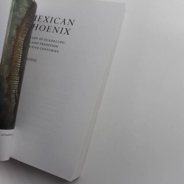 Mexican Phoenix: Our Lady of Guadalupe: Image and Tradition across Five Centuries book by D. A. Brading   ISBN: 9780521531603 - Image 2