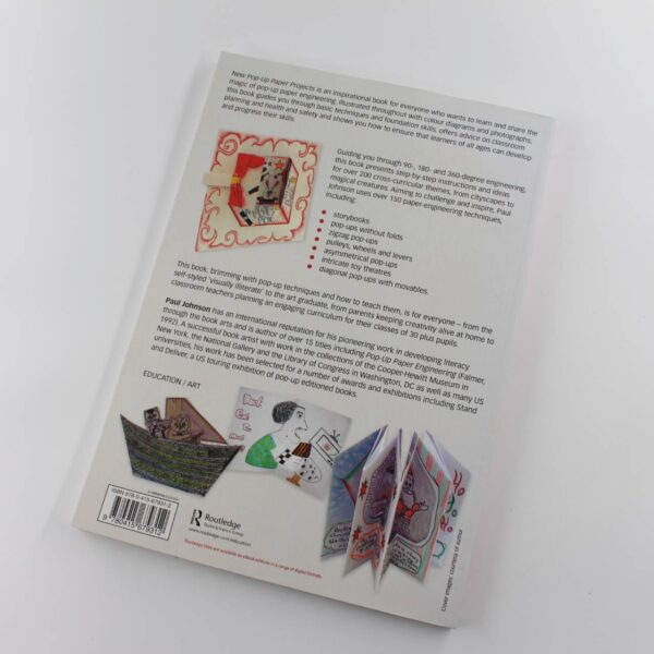 New Pop-Up Paper Projects: Step-by-step paper engineering for all ages book by Paul Johnson   ISBN: 9780415679312 - Image 4