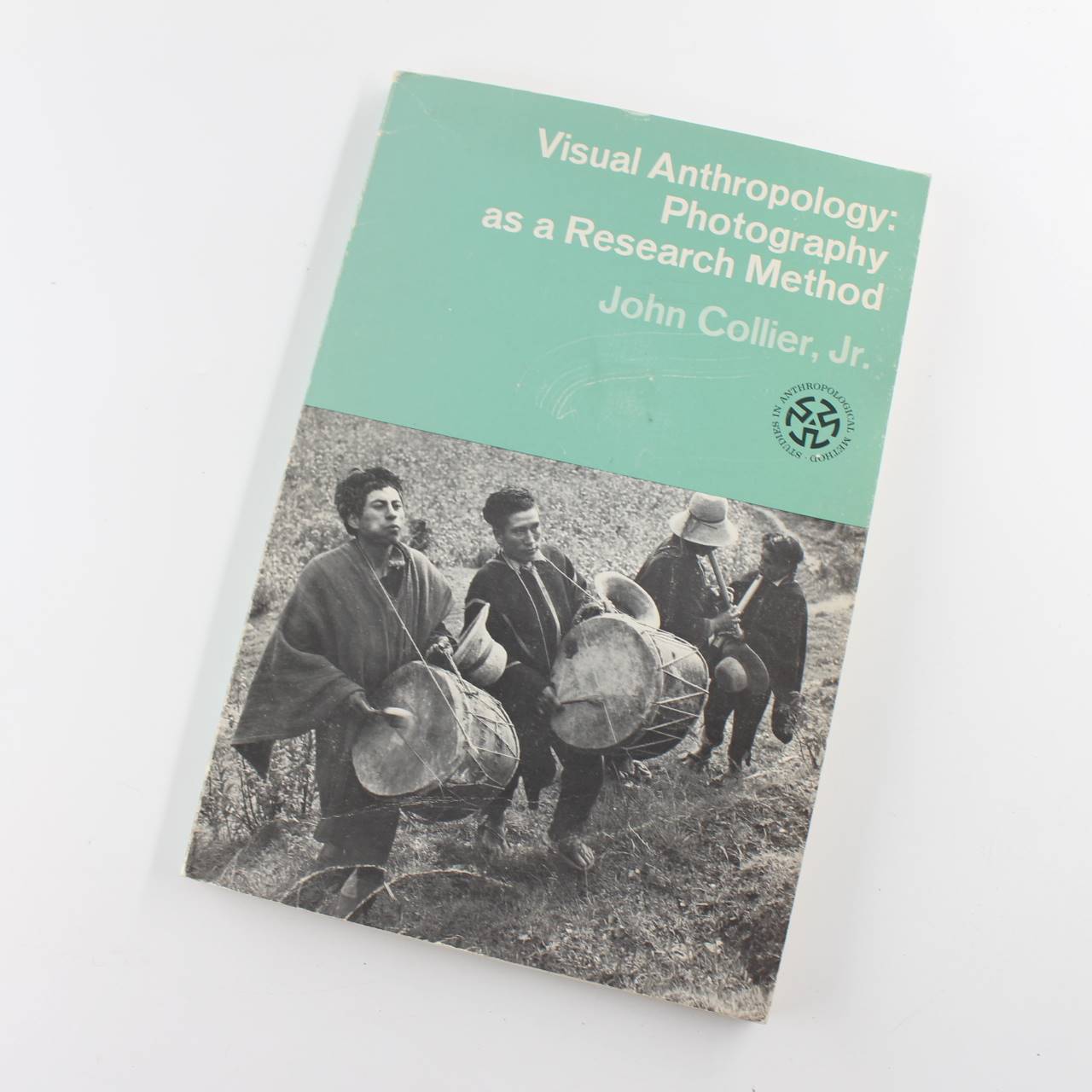 Visual Anthropology: Photography as a Research Method book by John Collier Jr  ISBN: 9780826308993