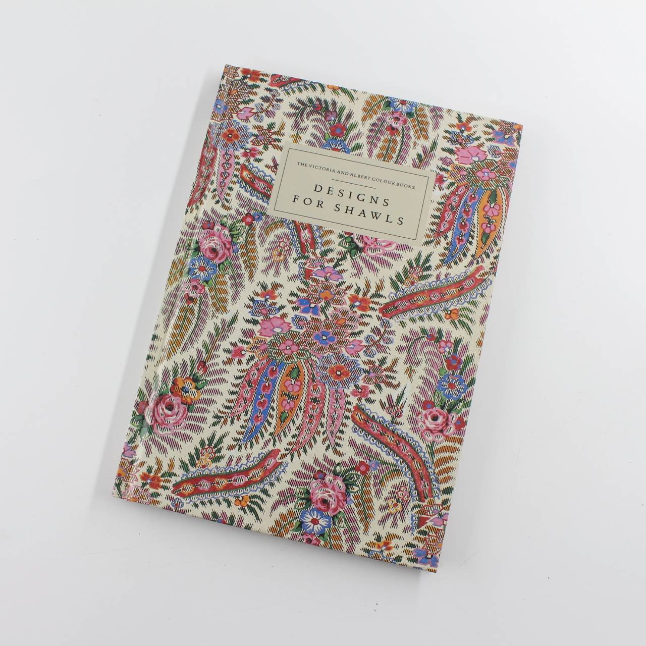 Victoria and Albert Colour Books: Designs for Shawls book by  Victoria Albert Museum  ISBN: 9780863502163