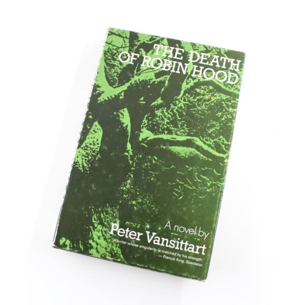 The Death of Robin Hood book by Peter Vansittart  Historical Novel ISBN: 9780720605761