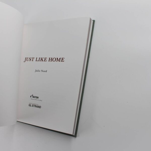 Just like home Gitte ?rskou Jacob Vengberg Sevel book by Julie Nord  ISBN: 9788788307818 - Image 2