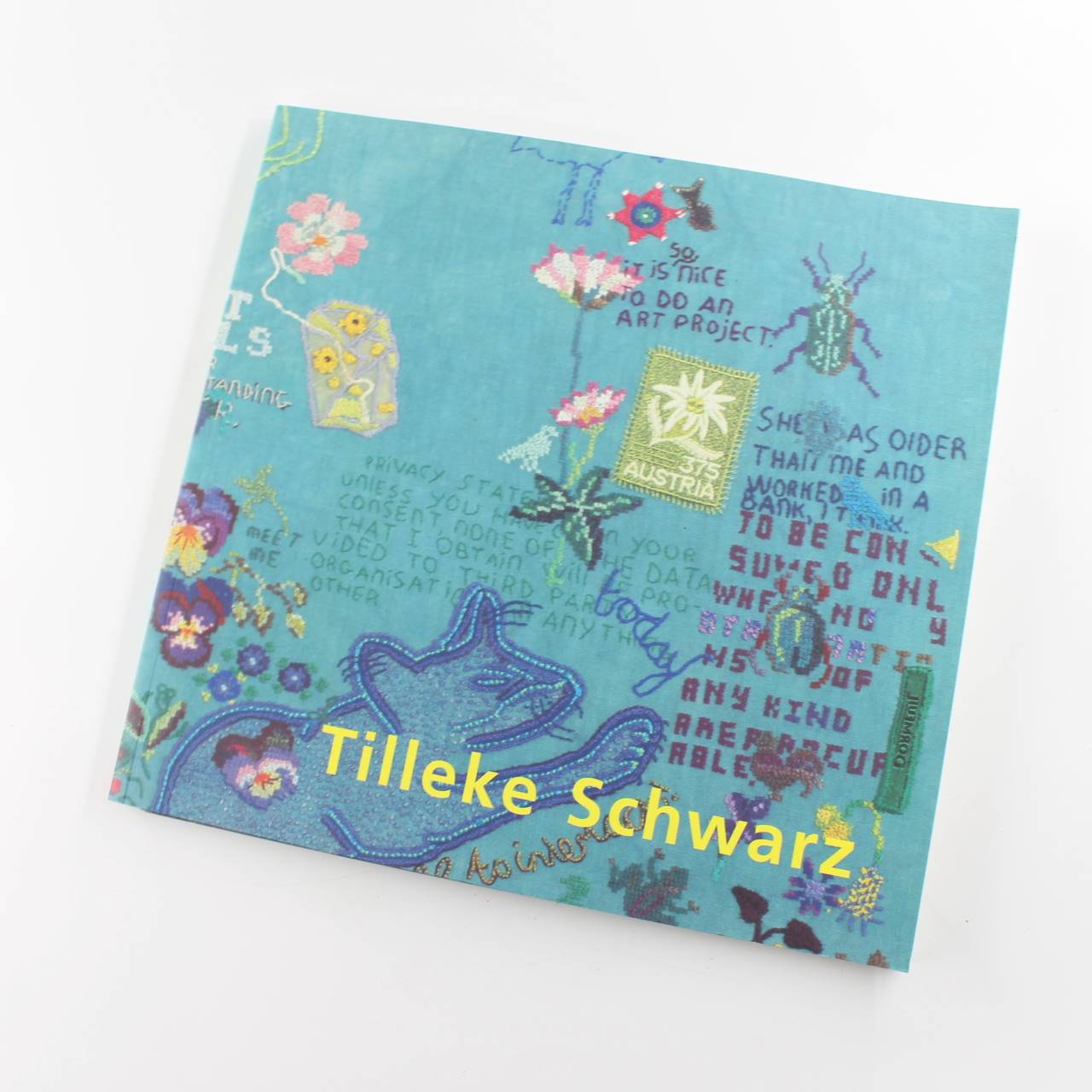 Tilleke Schwarz: Mark Making book by Tilleke Schwarz Embroidery ISBN: 9789070655549