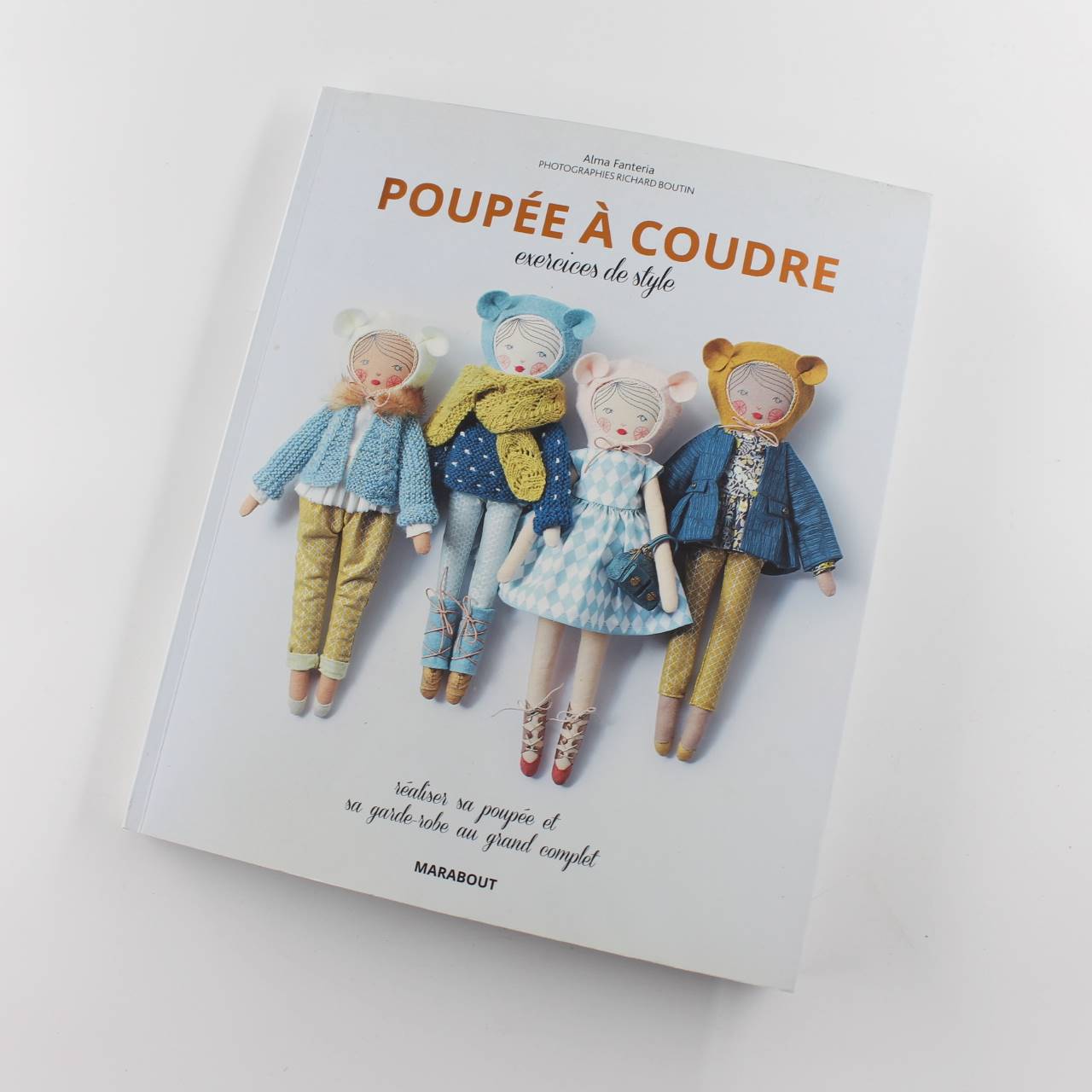 Poup?e ? coudre: Exercices de style book by Alma Fanteria  ISBN: 9782501112789