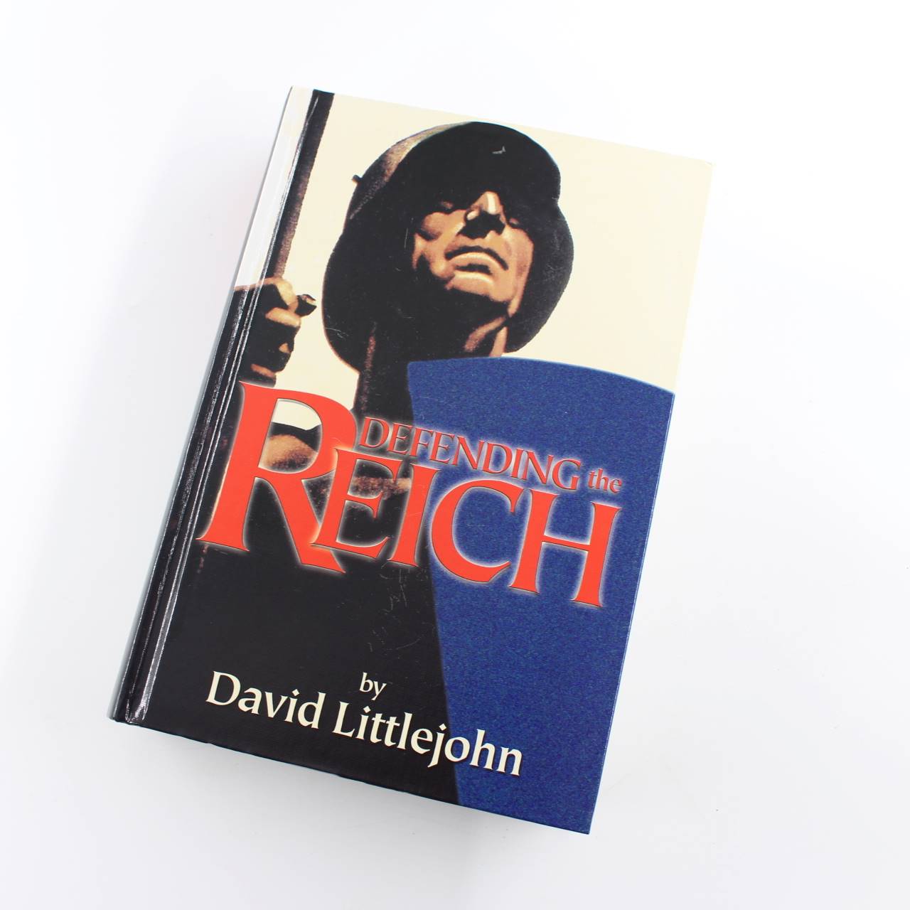 Defending the Reich book by David Littlejohn War History ISBN: 9781932970050