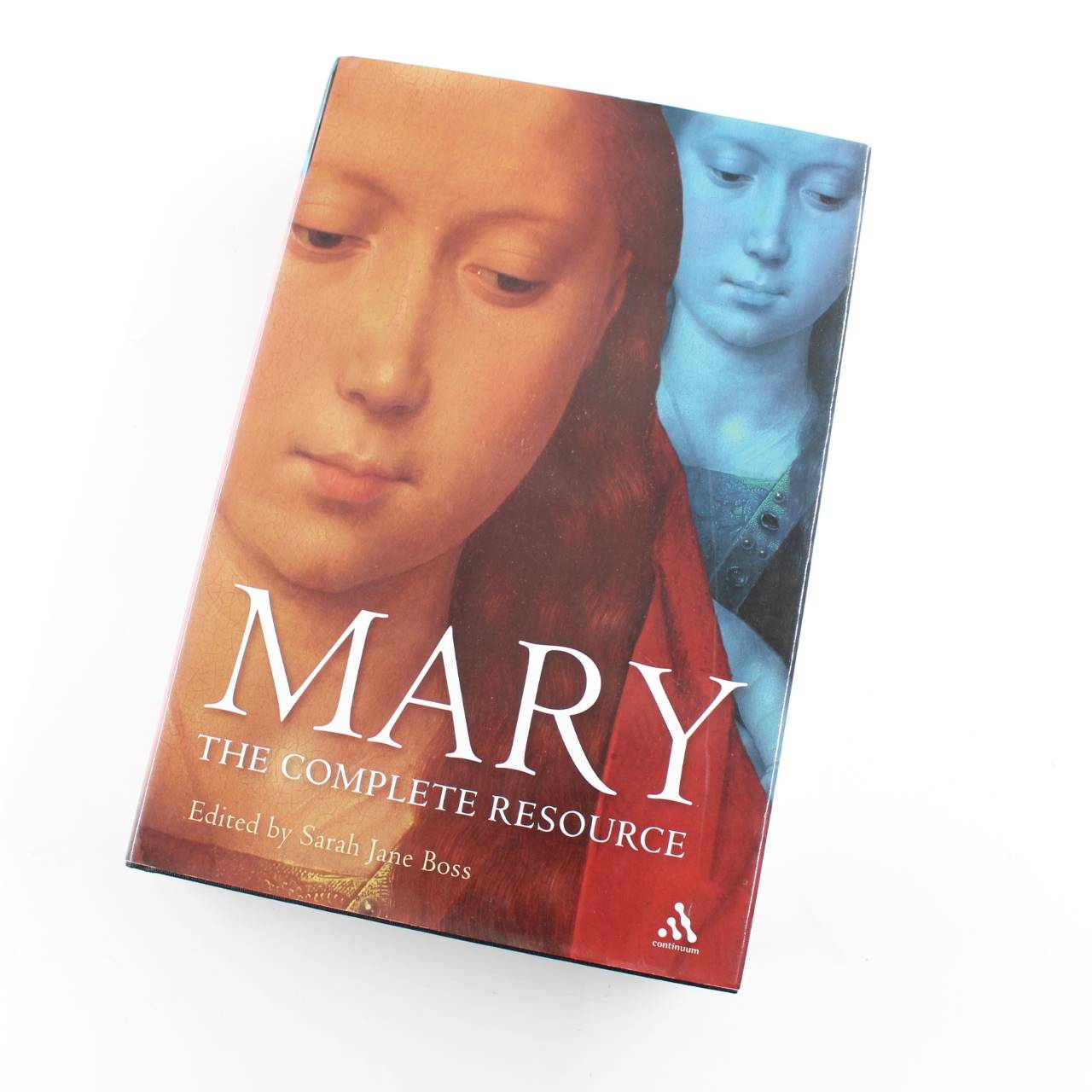 Mary: The Complete Resource: Bayou Press S book by Sarah Boss  ISBN: 9780860123415