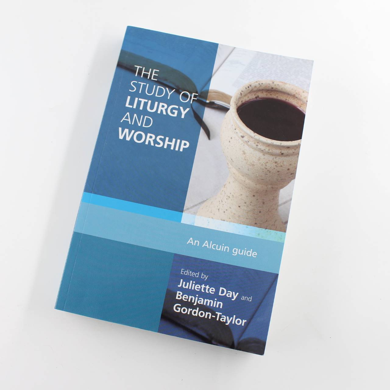 The Study of Liturgy and Worship: An Alcuin Guide book by Benjamin Gordon-Taylor  ISBN: 9780281069095