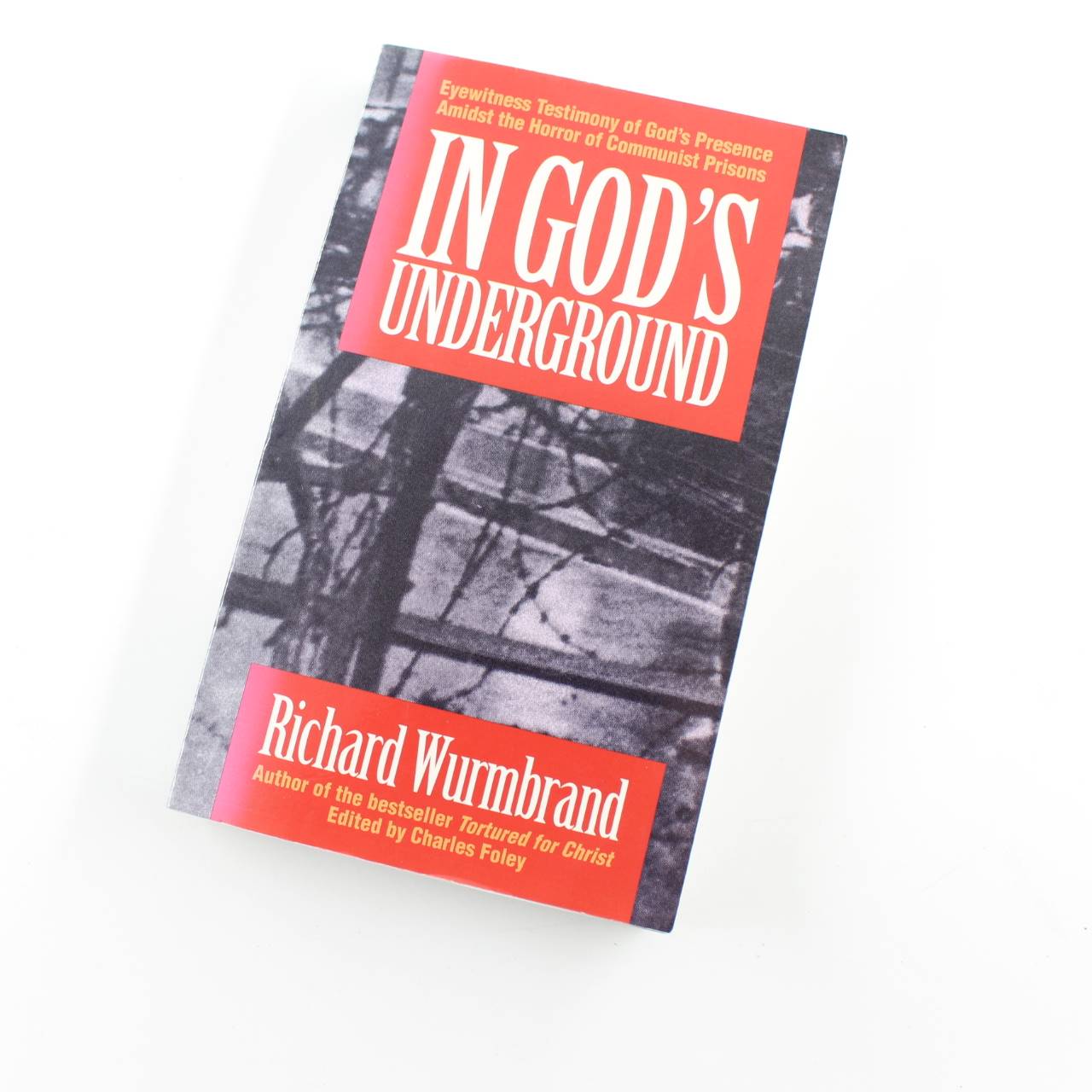 In God’s Underground book by Richard Wurmbrand Christian Books ISBN: 9780882640037