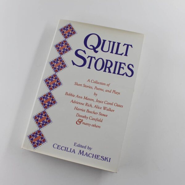 Quilt Stories: A Collection of Short Stories Poems and Plays book by Mason McCrumb Piercy Walker Oates Stowe  ISBN: 9780813118499