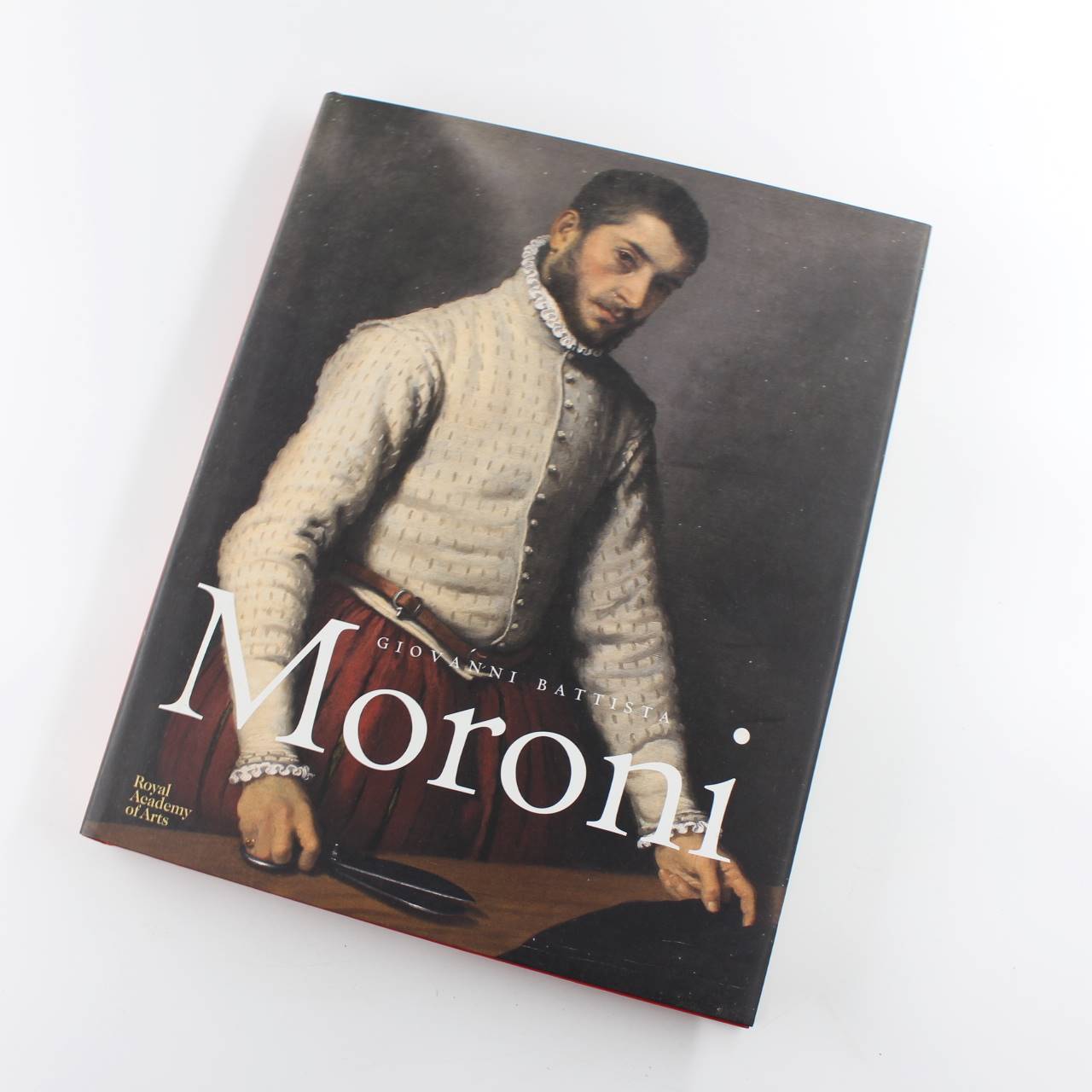 Giovanni Battista Moroni book by Simone Facchinetti Arturo Galansino Portraitists ISBN: 9781907533815