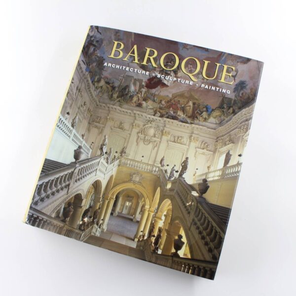 Baroque: Architecture Sculpture Painting book by Rolf Toman  Art History ISBN: 9783833111181