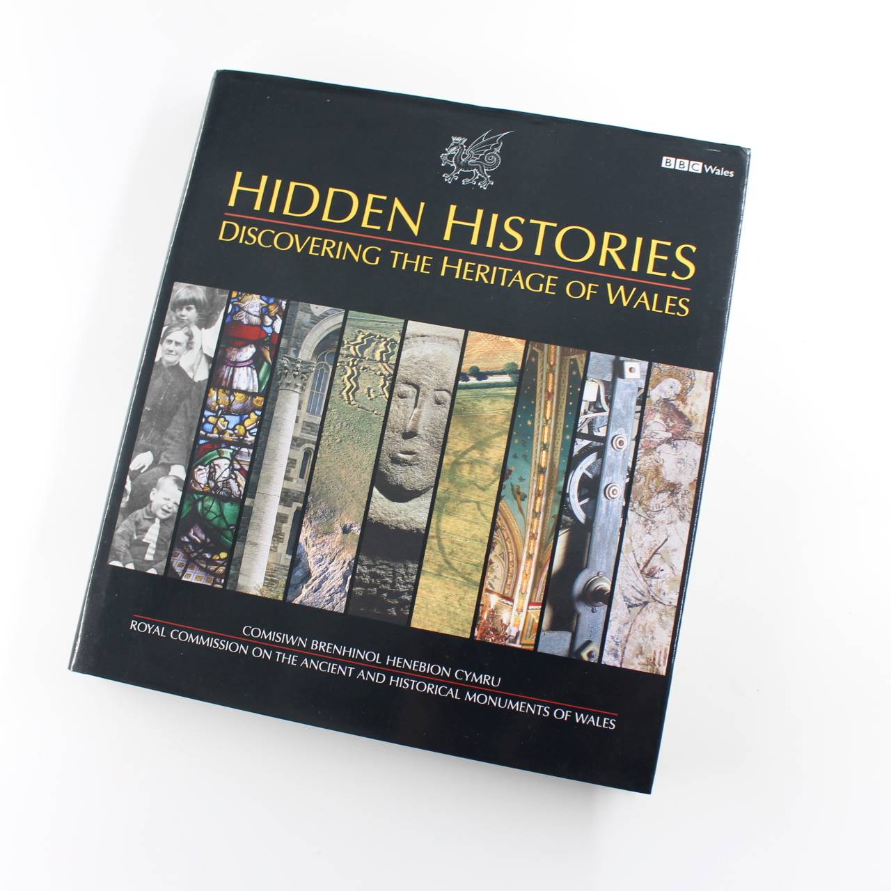 Hidden Histories: Discovering the Heritage of Wales book by Peter Wakelin  ISBN: 9781871184358