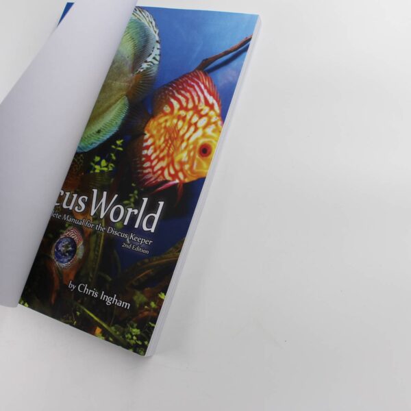 Discus World: A complete manual for the discus fish keeper book by Ingham Mr Mr C J Aquarium ISBN: 9781503382367 - Image 2