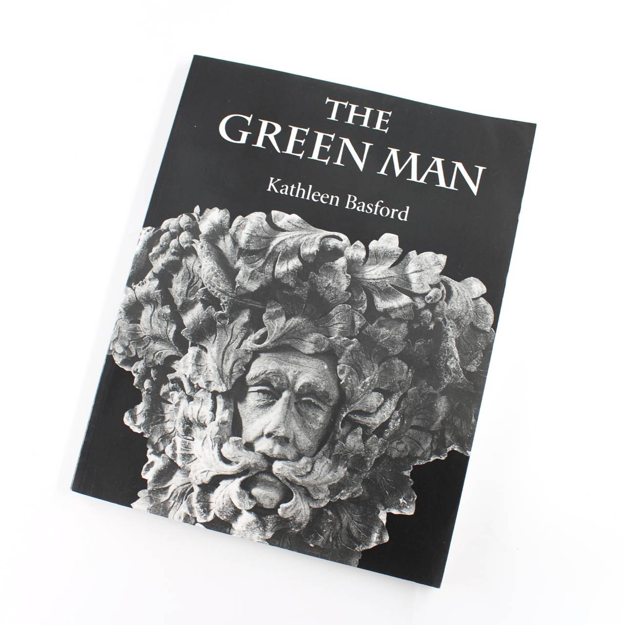 The Green Man book by Kathleen Basford Paul Hardwick Sculpture Myth ISBN: 9780859914970