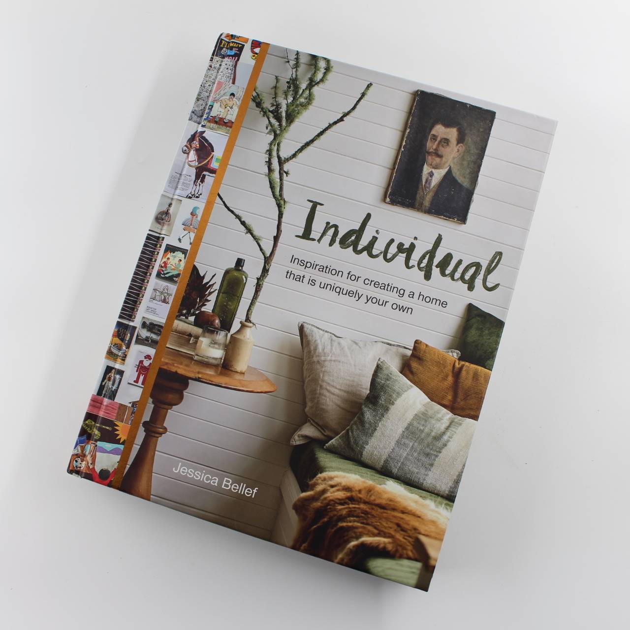 Individual: Inspiration for creating a home that is uniquely your own book by Jessica Bellef  ISBN: 9781911632399