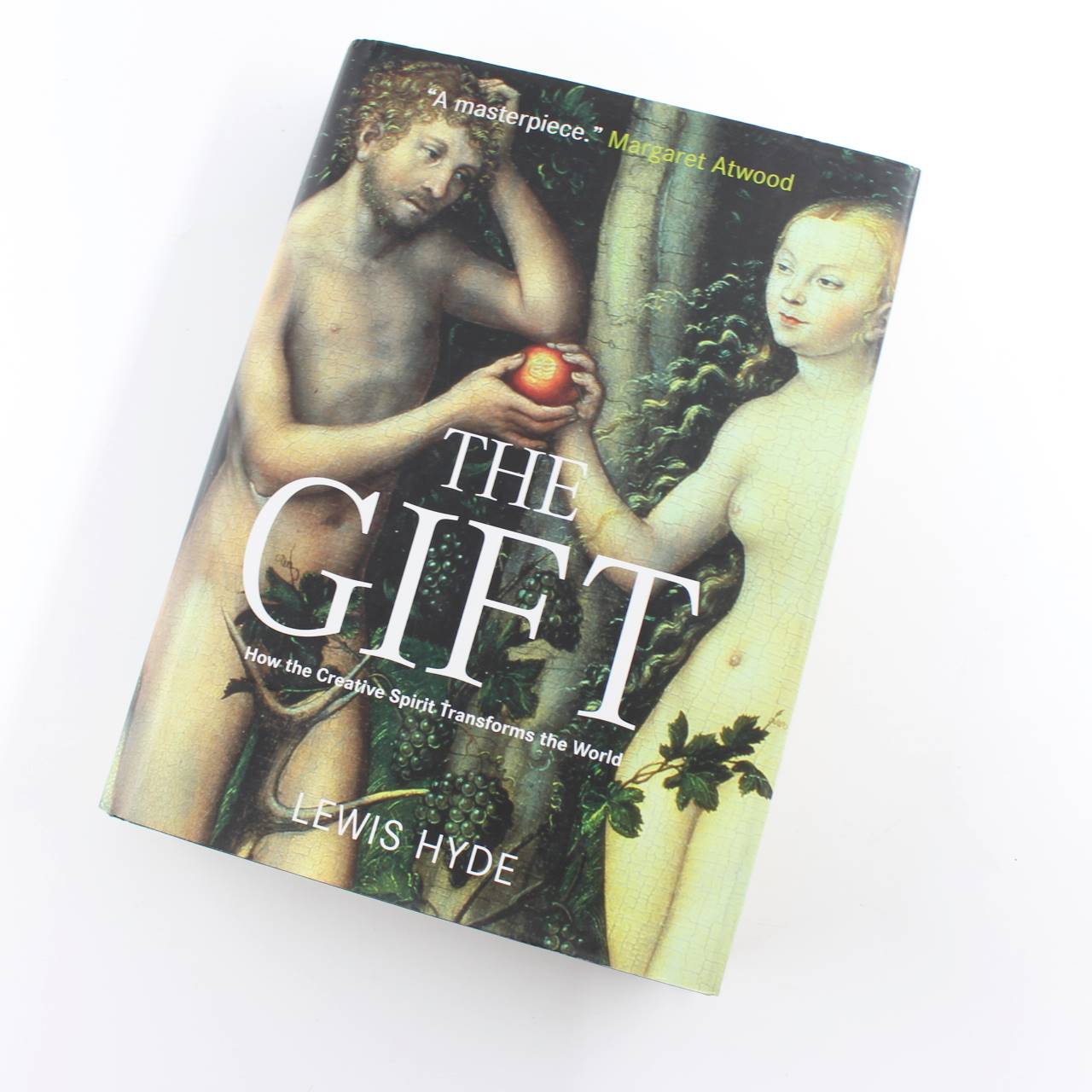 The Gift: How the Creative Spirit Transforms the World: Canons book by Lewis Hyde   ISBN: 9781841958330