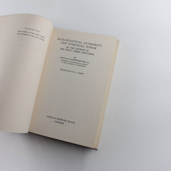 Ecclesiastical authority and spiritual power in the Church of the first three centuries book by Hans Von Campenhausen  ISBN: 9780713601206 - Image 3