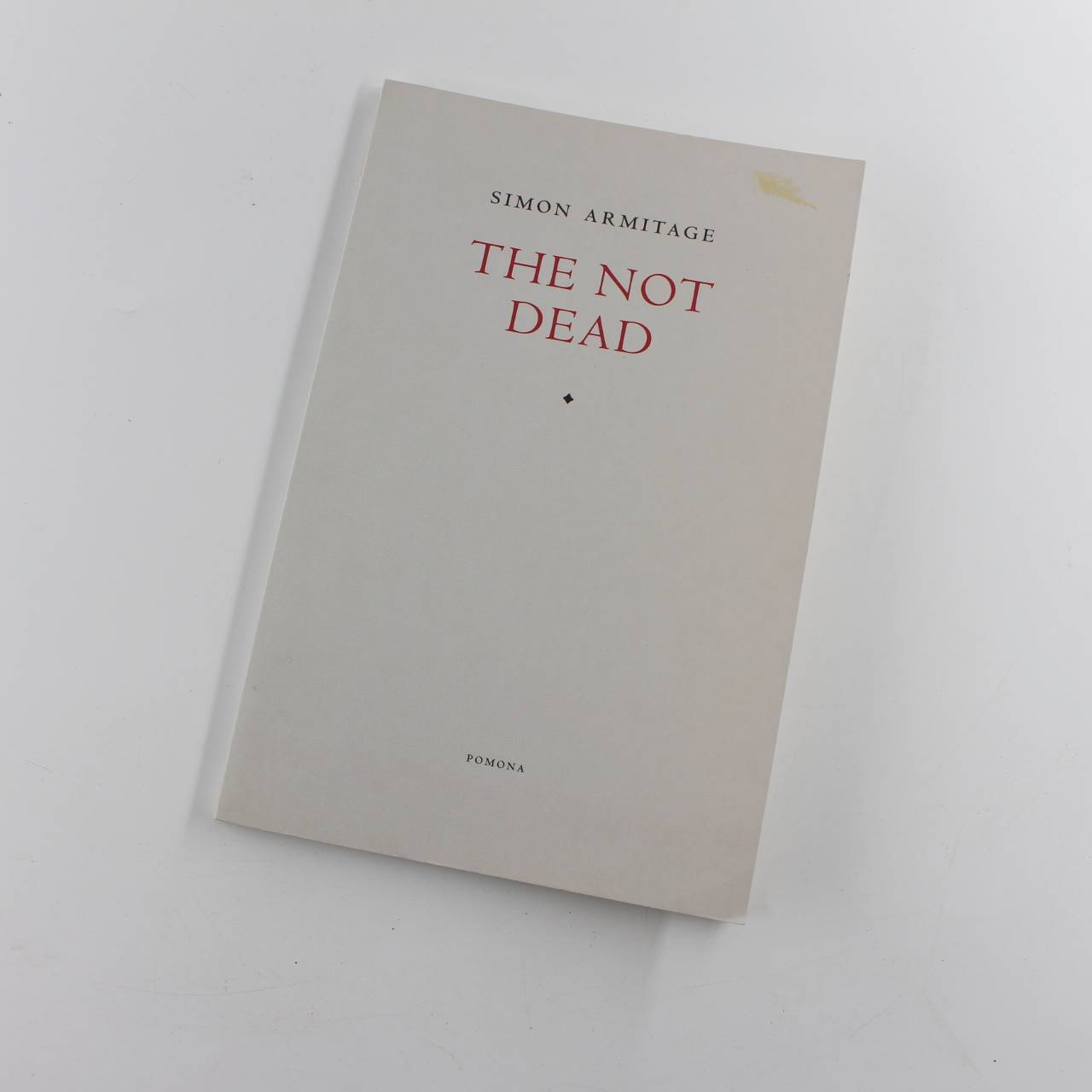 The Not Dead book by Simon Armitage  Poetry ISBN: 9781904590187