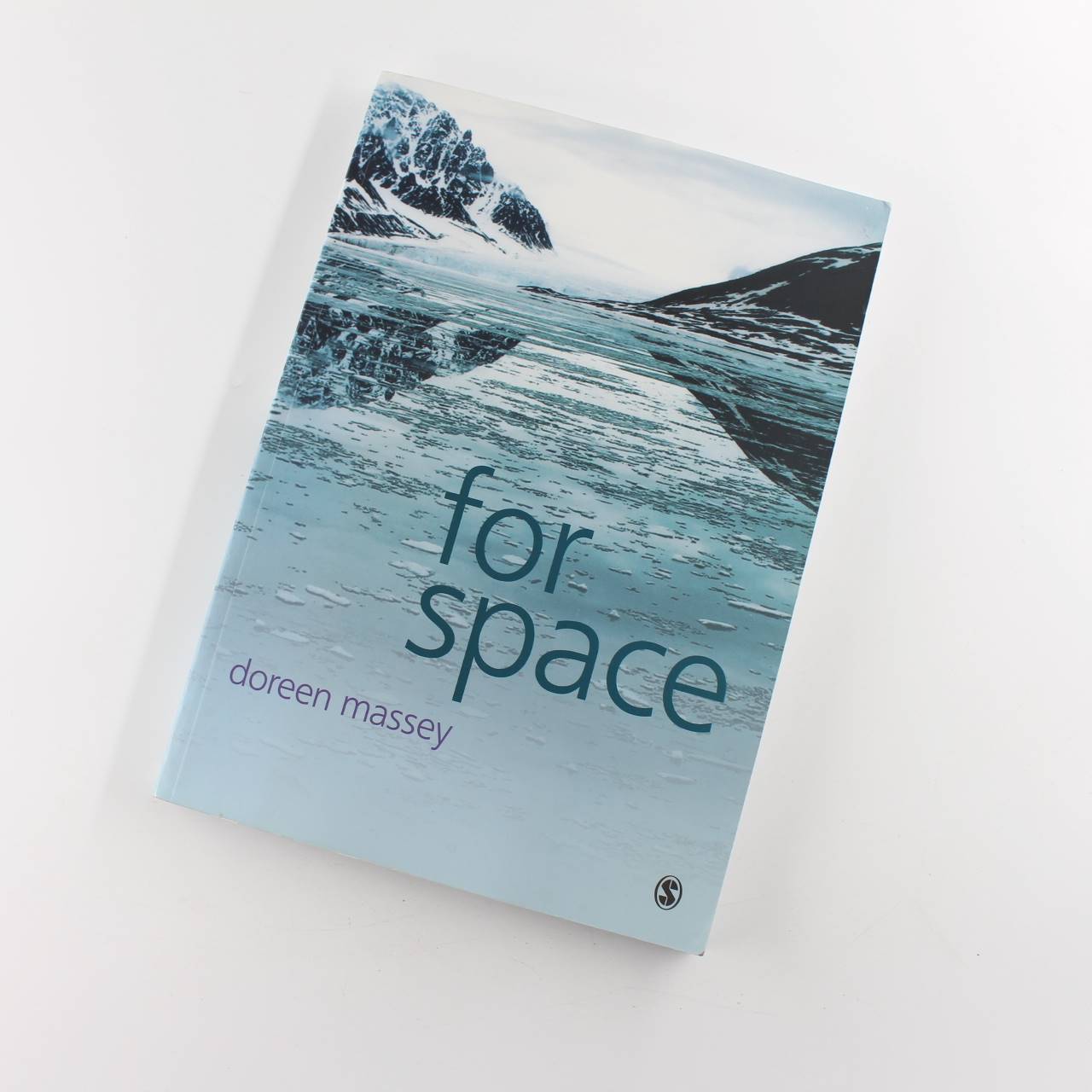 For Space book by Doreen Massey  Academic Sociology ISBN: 9781412903622