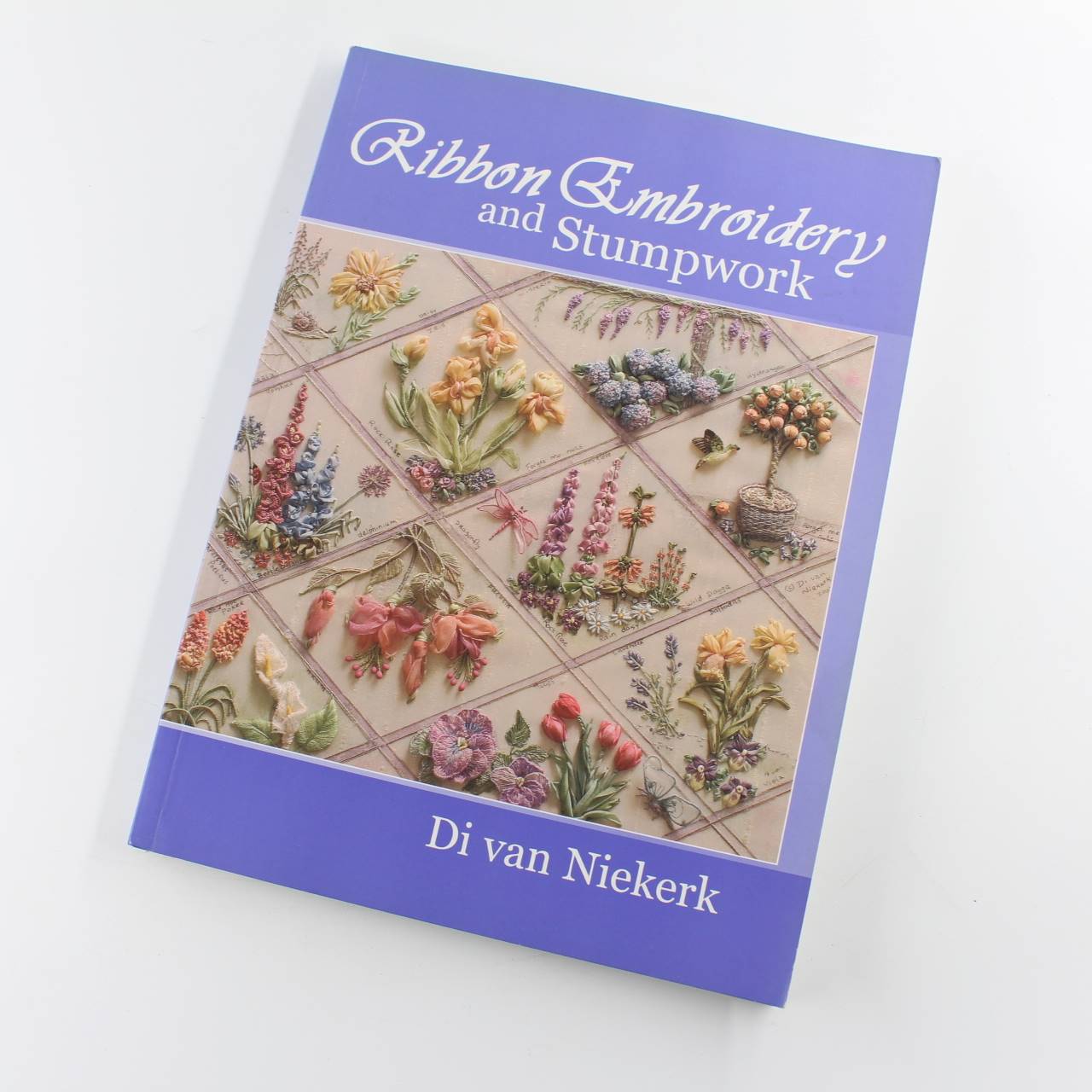 Ribbon Embroidery and Stumpwork: Threads And Crafts book by Di Van Niekerk  ISBN: 9781844480906