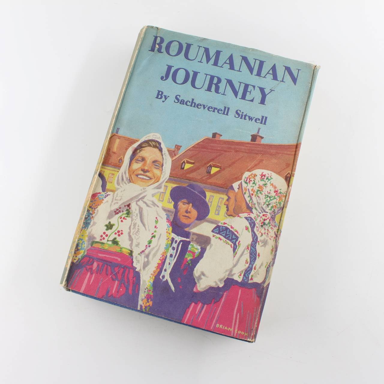 Roumanian Journey 1938 book by Sacheverell Sitwell  ISBN: