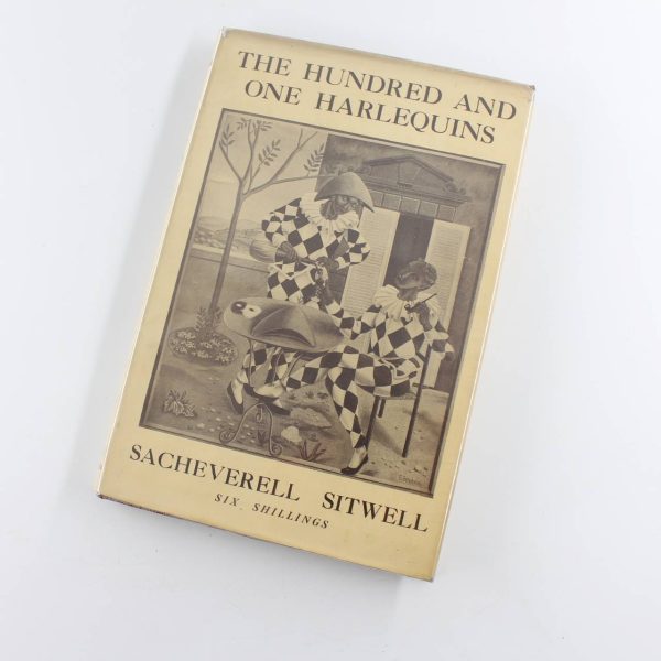 The Hundred And One Harlequins 1922 book by Sacheverell Sitwell  ISBN: