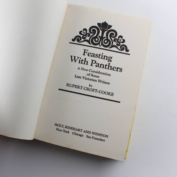 Feasting With Panthers A new consideration of some late Victorian writers 1968 book by Rupert Croft-Cooke  ISBN: - Image 3