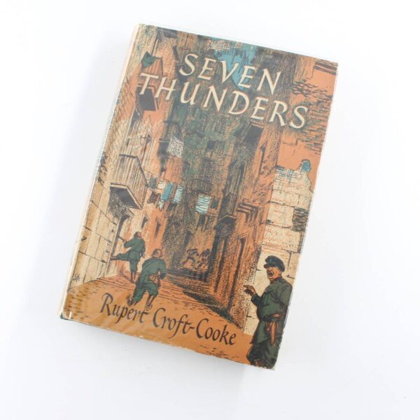 Seven Thunders 1956 book by Rupert Croft-Cooke  ISBN: