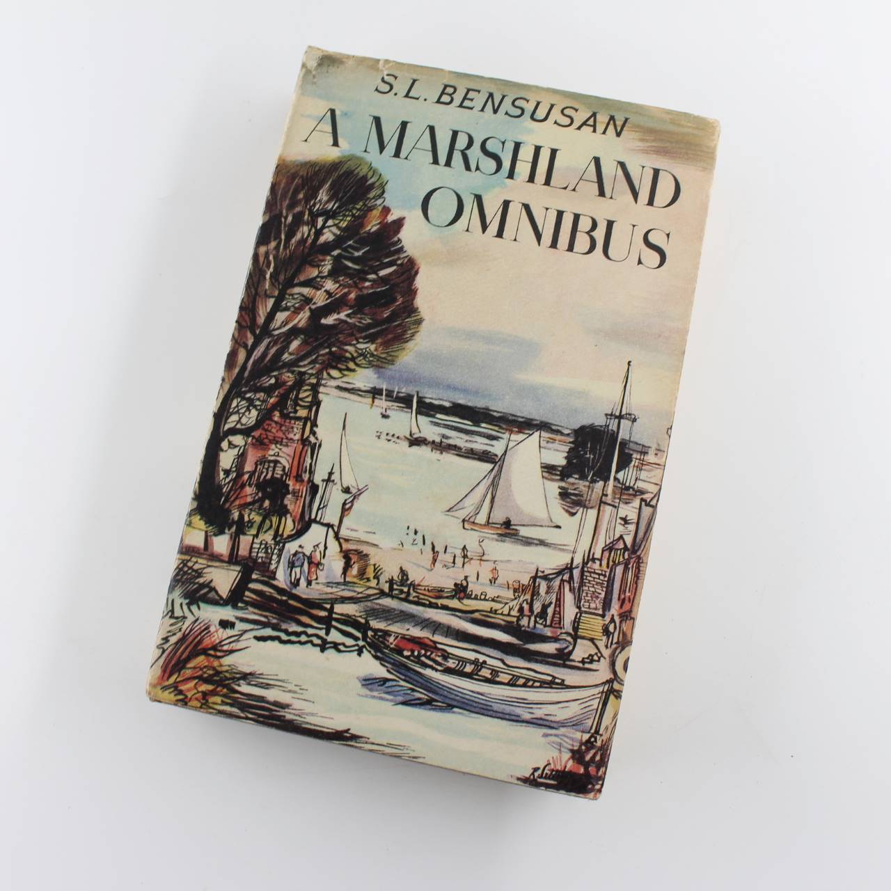 A Marshland Omnibus 1954 First Edition book by S L Bensusan  ISBN: