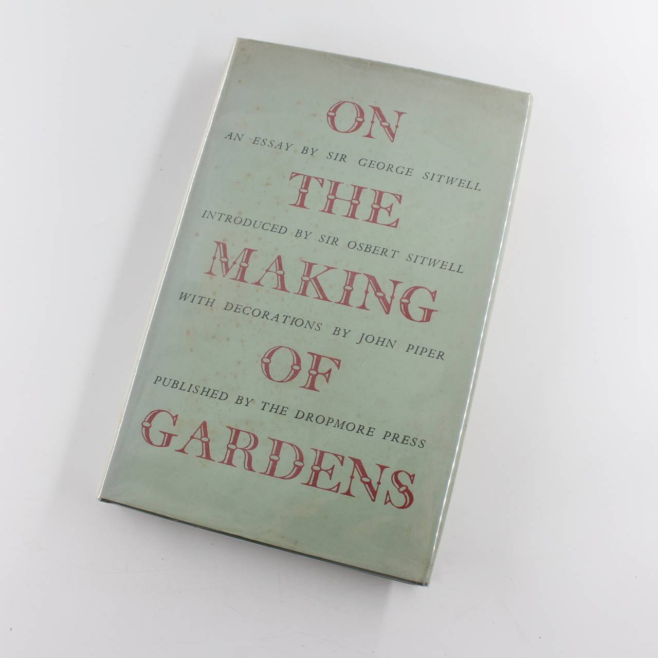 On The Making Of Gardens 1949 Limited Edition book by Sir George Sitwell  ISBN: