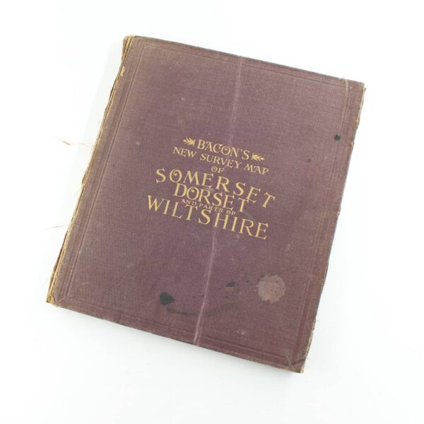 Bacons New Survey Map of Somerset Dorset & Parts Of Wiltshire book by G W Bacon  ISBN: