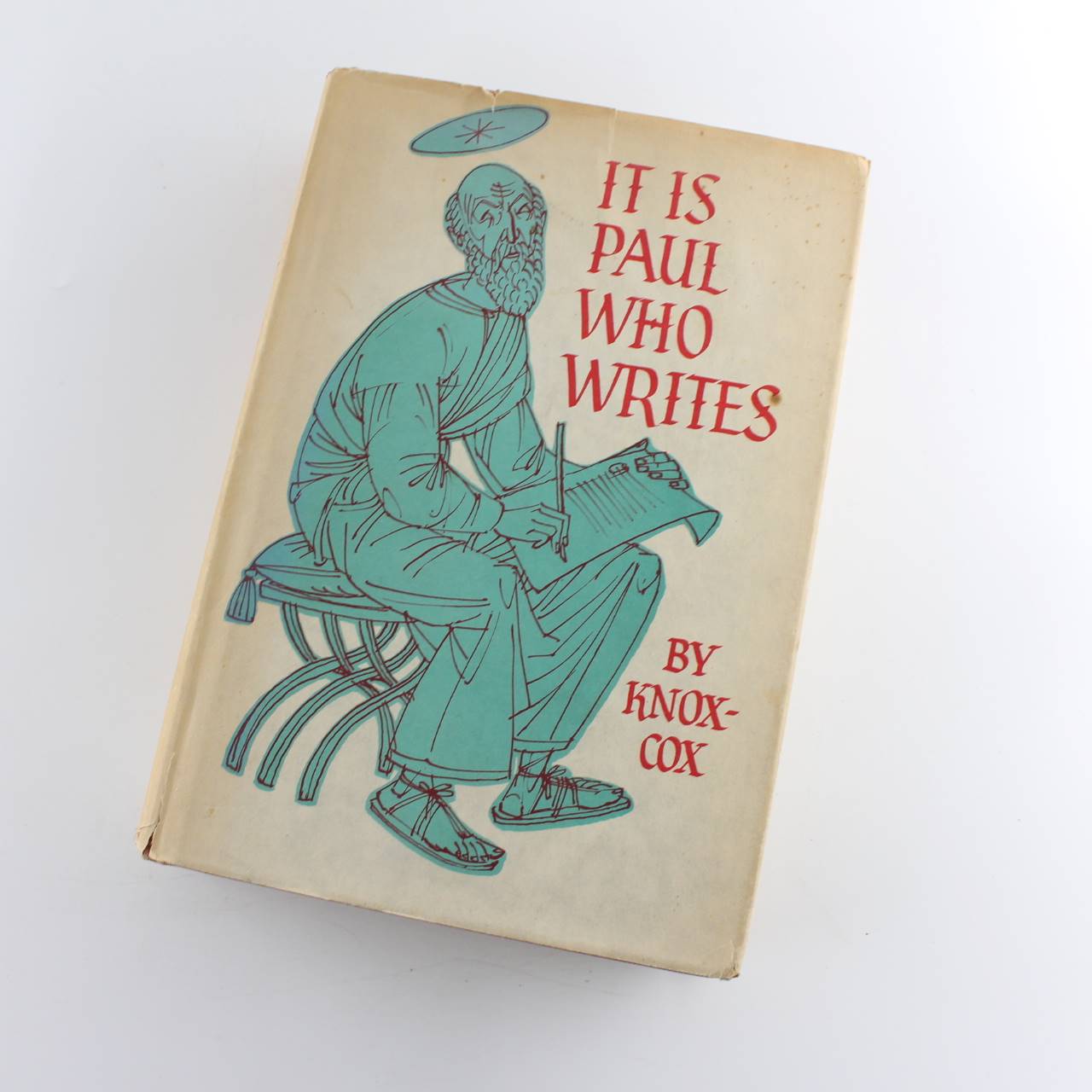 It Is Paul Who Writes. Based on the Translation of the Epistles of Saint Paul & of the Acts of the Apostles book by Ronald Cox  ISBN: