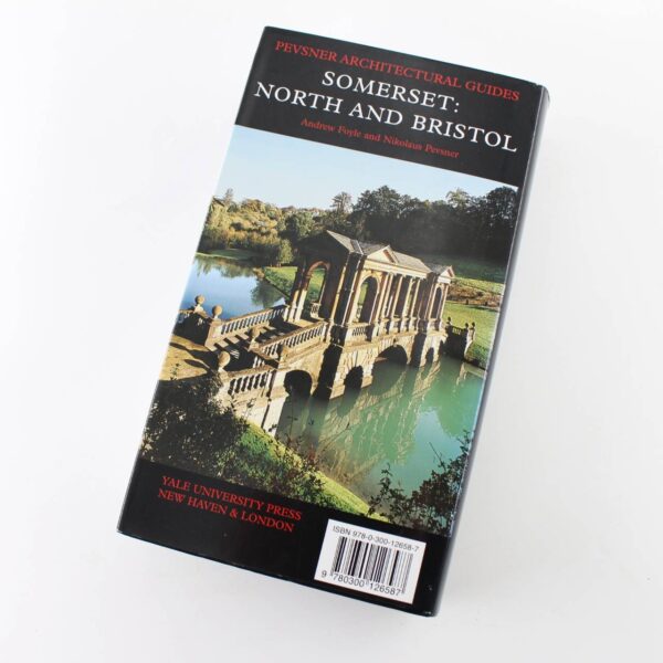 Somerset: North and Bristol: Pevsner Architectural Guides: Buildings of England book by Andrew Foyle Nikolaus Pevsner  ISBN: 9780300126587 - Image 5