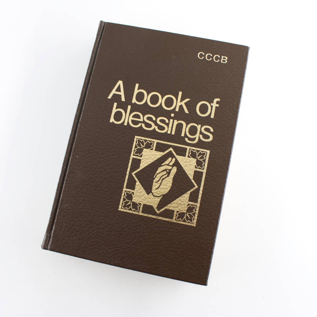 A Book of Blessings book by Anon Prayer Books ISBN: 9780889970458