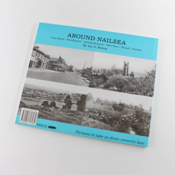 Around Nailsea book by Ian S. Bishop Local History Community Studies ISBN: 9780955717932 - Image 4