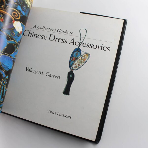 A Collectors Guide to Chinese Dress Accessories book by Valery M. Garrett   ISBN: 9789812047298 - Image 4