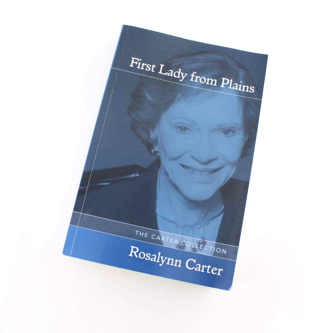 First Lady from Plains book by Rosalynn Carter? Biographies ISBN: 9781557283559