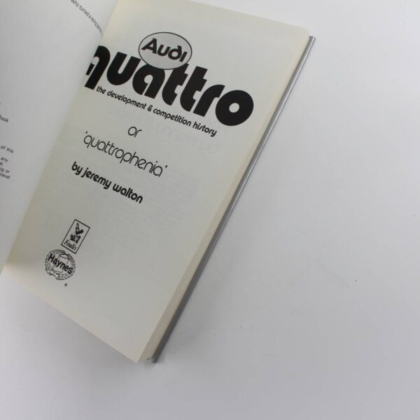 Audi Quattro: The Development & Competition History book by Jeremy Walton   ISBN: 9780854294107 - Image 3