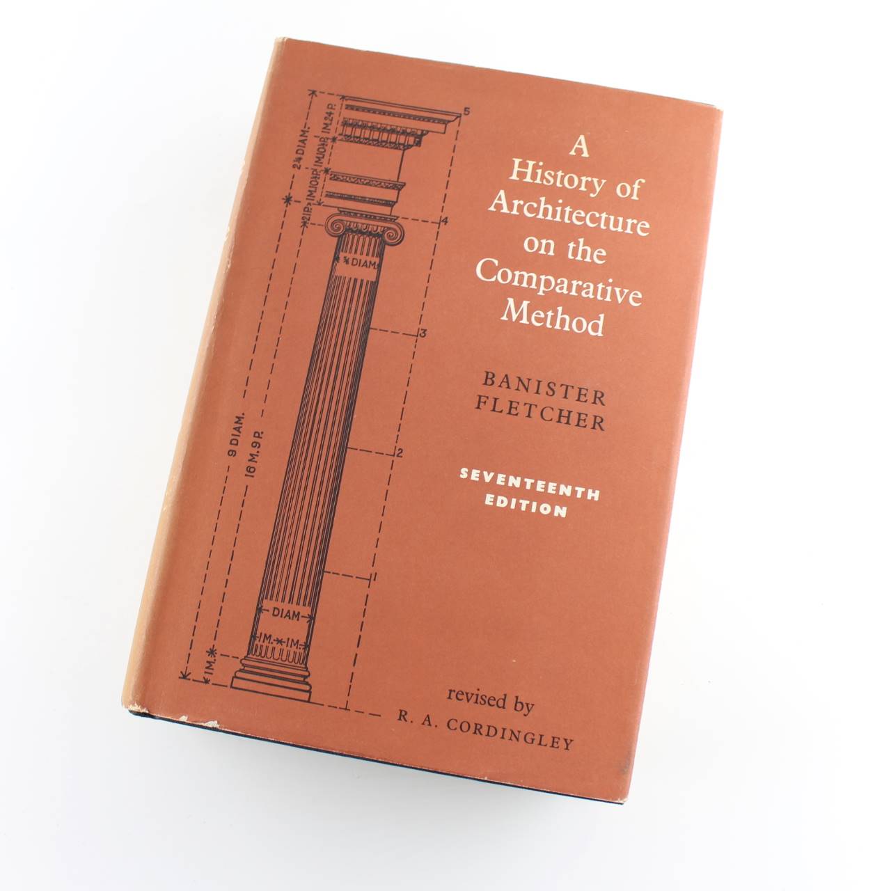 A History of Architecture on the Comparitive Method Seventeenth Edition book by Banister Fletcher  ISBN: 9780485550009?