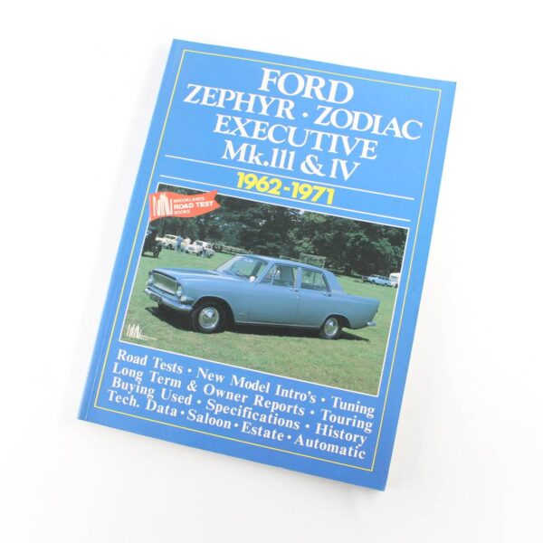 Zephyr Zodiac & Executive Mk III & IV 1962-1971 book by R.M. Clarke  ISBN: 9781855200647