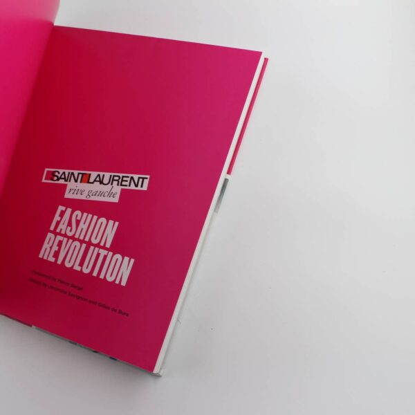 Saint Laurent Rive Gauche: Fashion Revolution book by Berg? Savignon de Bure   ISBN: 9781419703102 - Image 2