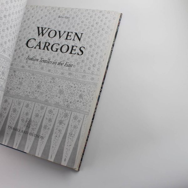 Woven Cargoes: Indian Textiles in the East book by John Guy  ISBN: 9780500018637 - Image 2