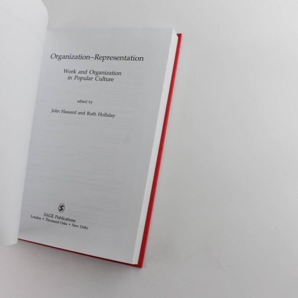 Organization-Representation: Work and Organizations in Popular Culture book by John Hassard Ruth Holliday   ISBN: 9780761953913 - Image 2