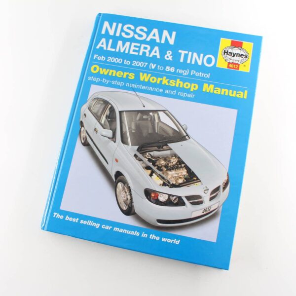 Nissan Almera and Tino Petrol Service and Repair Manual: Haynes Service and Repair Manuals book by Peter T. Gill  ISBN: 9781844256129