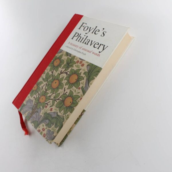 Foyles Philavery: A Treasury of Unusual Words book by Christopher Foyle   ISBN: 9780550103291 - Image 2