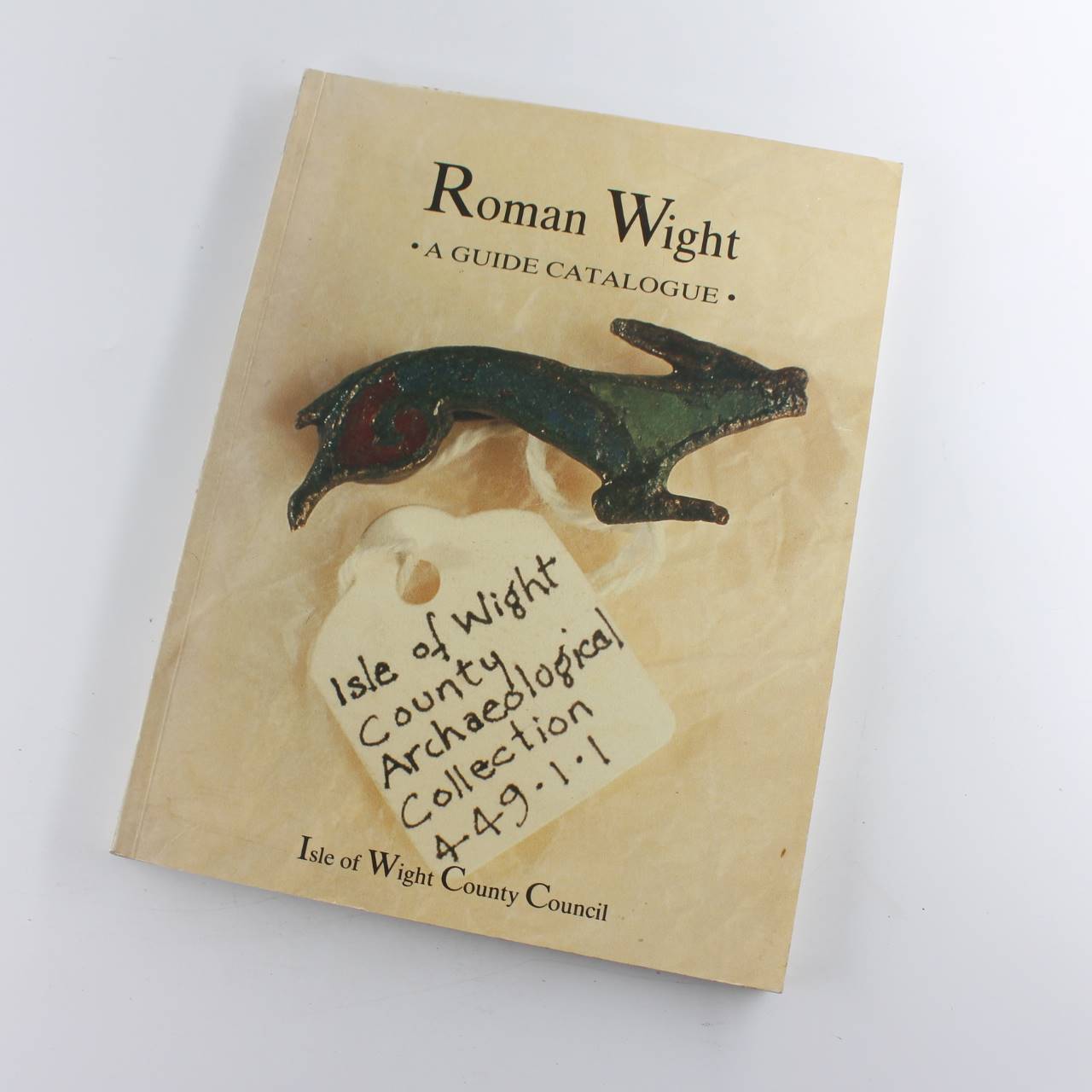 Roman Wight: A guide catalogue to the island of Vectis very near to Britannia book by David J. Tomalin  ISBN: 9780906328378