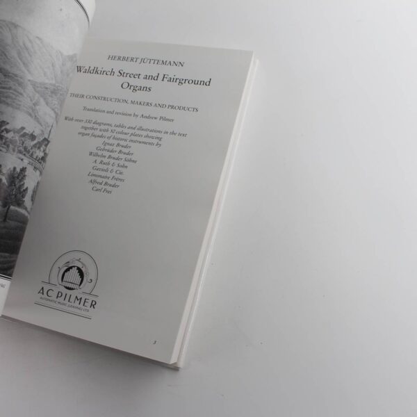 Waldkirch Street and Fairground Organs book by Herbert J?ttemann  ISBN: - Image 2