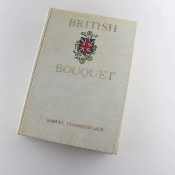 British Bouquet: Cooking book by Samuel Chamberlain  ISBN: 9780241900864