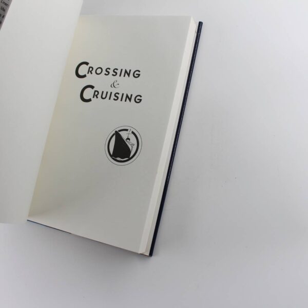 Crossing & Cruising: From the Golden Era of Ocean Liners to the Luxury Cruise Ships of Today book by John Maxtone-Graham  ISBN: 9780684191546 - Image 3