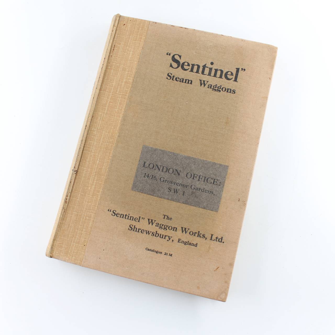 Sentinel Steam Wagons Catalogue 21m book by Sentinel Wagon Works  ISBN: